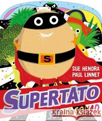 Supertato Super Squad Paul Linnet 9781471197390 Simon & Schuster Ltd - książka