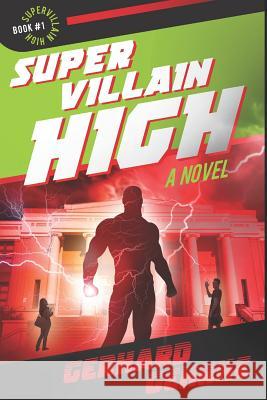 Supervillain High Gerhard Gehrke 9781522067399 Independently Published - książka