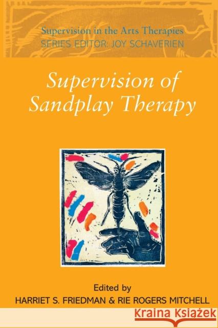 Supervision of Sandplay Therapy Friedman/Mitche 9780415410908 Routledge - książka