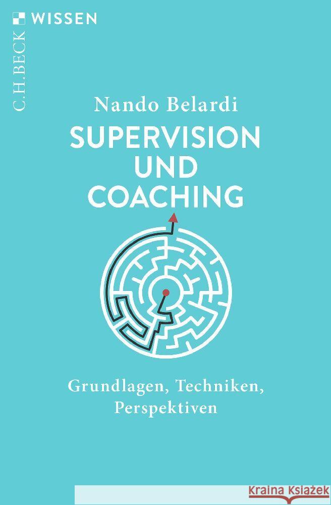 Supervision und Coaching Belardi, Nando 9783406816253 Beck - książka