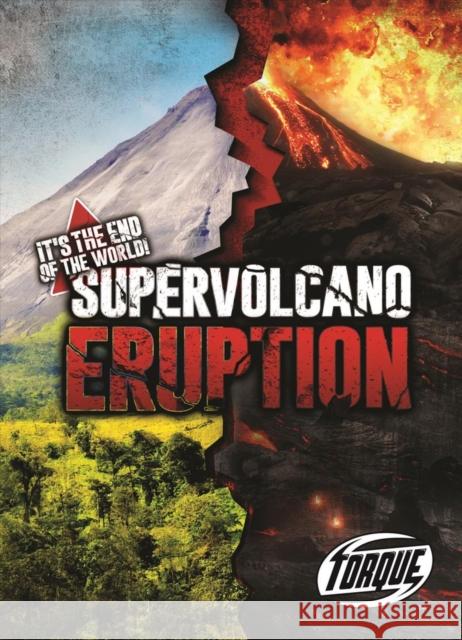 Supervolcano Eruption Allan Morey 9781644870853 Torque - książka