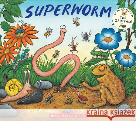 Superworm Julia Donaldson Axel Scheffler 9781338827255 Scholastic Paperbacks - książka