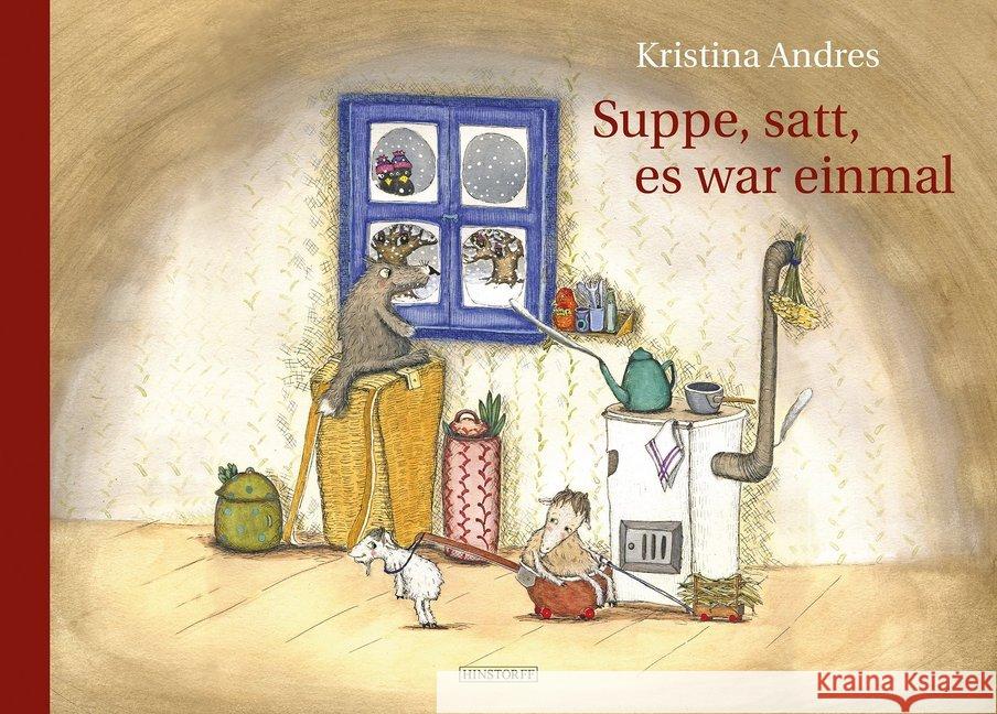 Suppe, satt, es war einmal Andres, Kristina 9783356022162 Hinstorff - książka