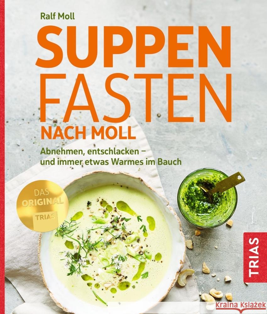 Suppenfasten nach Moll Moll, Ralf 9783432116013 Trias - książka