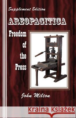 Supplement Edition: Areopagitica: Freedom of the Press John Milton Sasha Newborn 9780942208382 Bandanna Books - książka