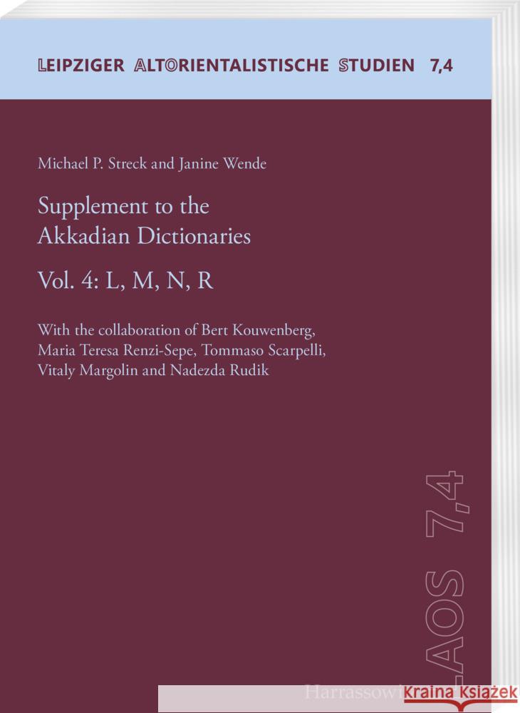 Supplement to the Akkadian Dictionaries: Vol. 4: L, M, N, R. Michael P. Streck Janine Wende 9783447110280 Harrassowitz - książka