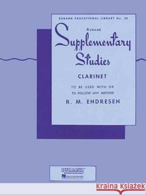 Supplementary Studies: Clarinet R. Endresen 9781423445210 Rubank Publications - książka