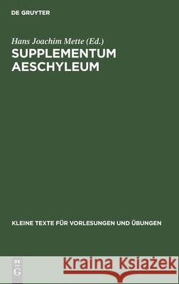 Supplementum Aeschyleum Hans Joachim Mette 9783110997477 Walter de Gruyter - książka