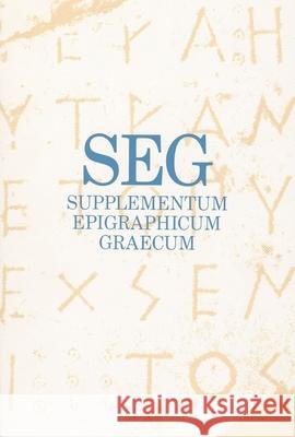 Supplementum Epigraphicum Graecum, Volume XL (1990) H. W. Pleket Ronald Pro 9789050632164 Brill Academic Publishers - książka