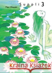 Suppli 3 Okazaki Mari 9788360740057 Hanami - książka