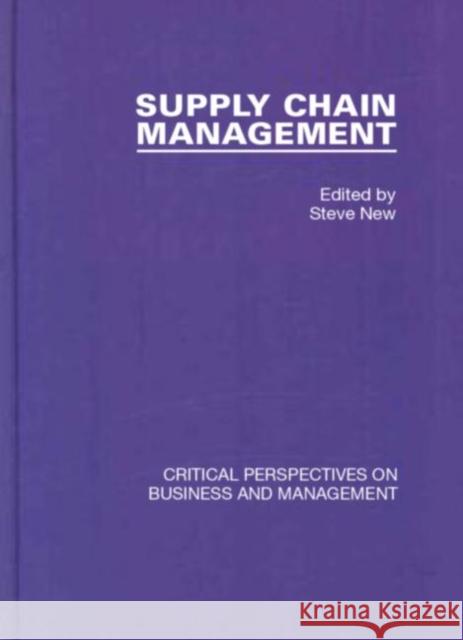 Supply Chain Management Steve New   9780415416788 Taylor & Francis - książka