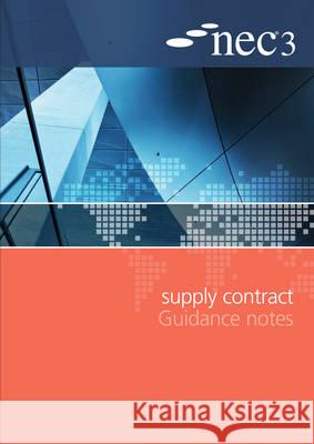 SUPPLY CONTRACT GUIDANCE NOTES  UNKNOWN 9780727759313  - książka