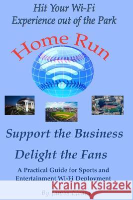 Support the Business Delight the Fans: A Pratical Guide for Sports and Entertainment Wi-FI Deployment Licata, James 9781491233993 Createspace - książka