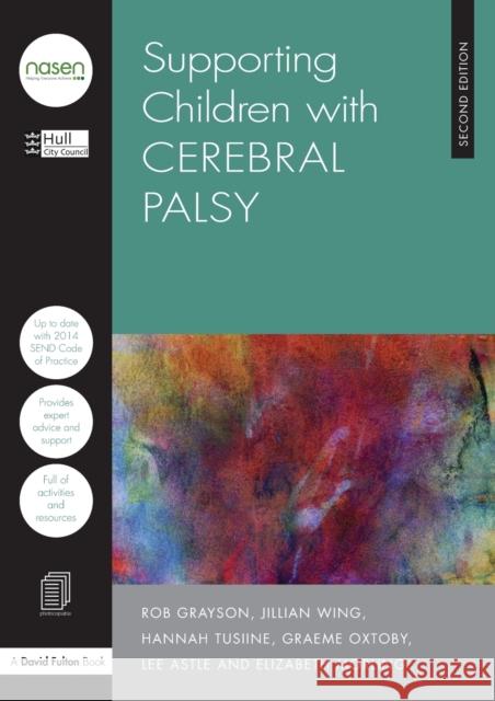 Supporting Children with Cerebral Palsy Hull City Council   9781138187429 Taylor and Francis - książka