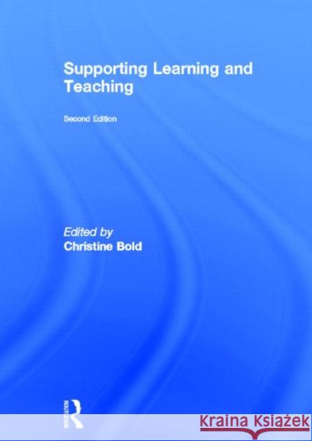 Supporting Learning and Teaching Christine Bold 9780415583558 Routledge - książka