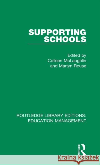 Supporting Schools: Advisory Worker's Role  9781138487949 Routledge Library Editions: Education Managem - książka