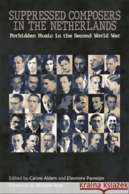 Suppressed Composers in the Netherlands: Forbidden Music in the Second World War Carine Alders Eleonore Pameijer 9780907689492 Toccata Press - książka