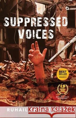 Suppressed Voices Dr Ruhail Choudhury 9789358988444 Qurate Books - książka
