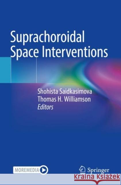 Suprachoroidal Space Interventions  9783030768553 Springer International Publishing - książka