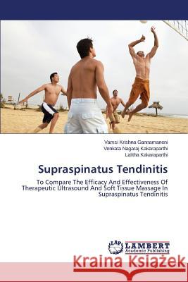 Supraspinatus Tendinitis Gannamaneni Vamsi Krishna 9783659536755 LAP Lambert Academic Publishing - książka