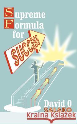 Supreme Formula for Success David O. Salako 9781847485441 New Generation Publishing - książka
