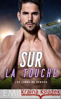 Sur la touche Emily Silver   9781961359147 Travelin' Hoosier Books - książka