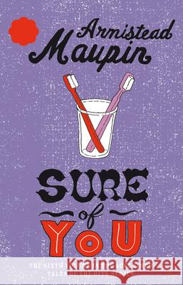 Sure Of You: Tales of the City 6 Armistead Maupin 9780552998819 Transworld Publishers Ltd - książka