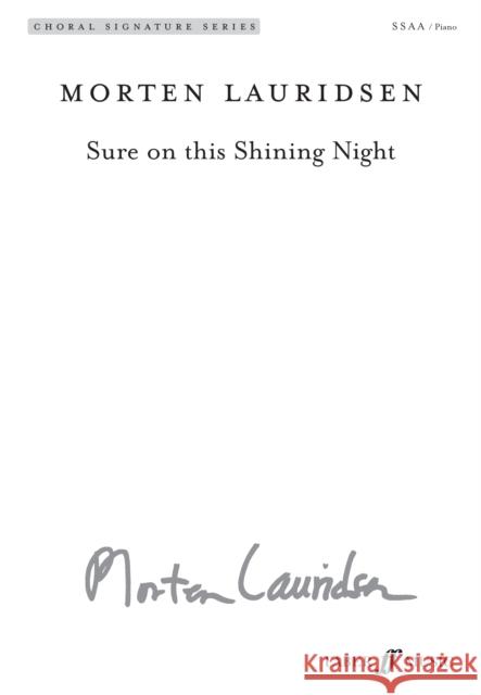 Sure on this Shining Night  9780571543618 Faber Music Ltd - książka