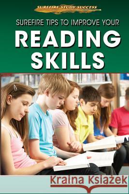 Surefire Tips to Improve Your Reading Skills Ron Fry 9781508170945 Rosen Young Adult - książka