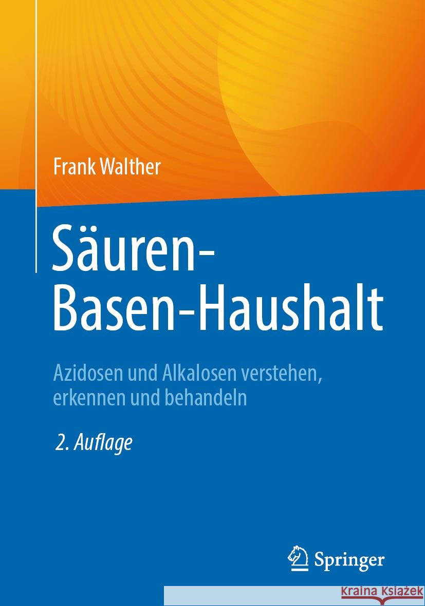 Säuren-Basen-Haushalt Frank Walther 9783662697689 Springer Berlin Heidelberg - książka