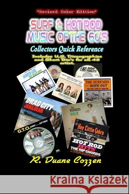 Surf & Hot Rod Music of the '60s: Collectors Quick Reference R Duane Cozzen 9780359462858 Lulu.com - książka