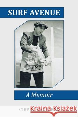 Surf Avenue: A Memoir Stephen Axelrod 9781663258212 iUniverse - książka