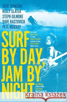 Surf by Day, Jam by Night Ash Grunwald 9781925700442 Pantera Press - książka