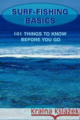 Surf-Fishing Basics Bill Dobiecki 9781420840865 Authorhouse - książka
