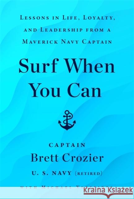 Surf When You Can Crozier, Brett 9781788706148 Heligo Books - książka