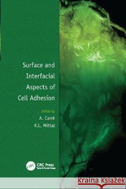 Surface and Interfacial Aspects of Cell Adhesion  9781138116214 Taylor and Francis - książka