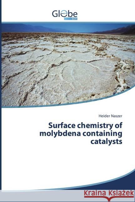 Surface chemistry of molybdena containing catalysts Naszer, Heider 9783639734744 GlobeEdit - książka