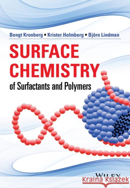 Surface Chemistry of Surfactants and Polymers Kronberg, Bengt 9781119961246 John Wiley & Sons - książka