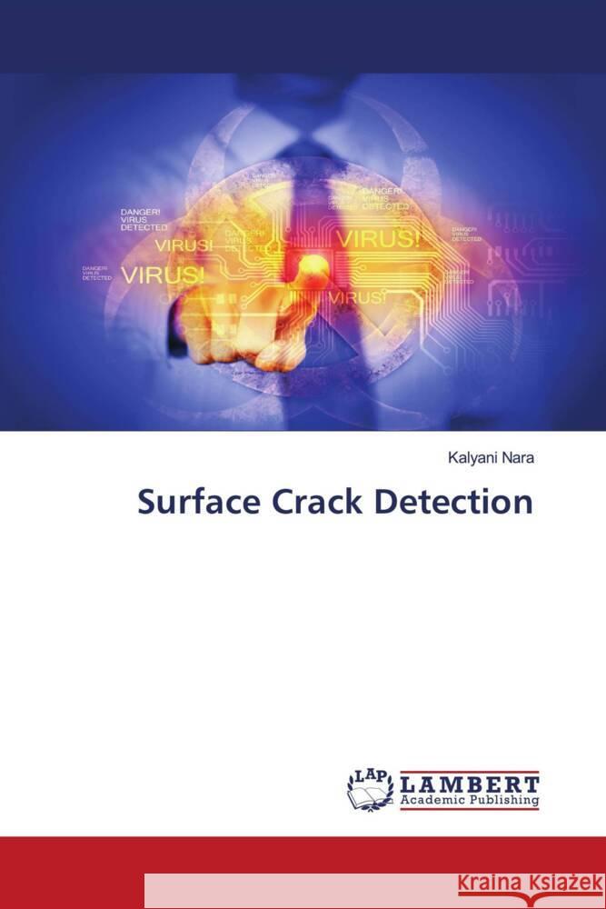 Surface Crack Detection Nara, Kalyani 9786206737926 LAP Lambert Academic Publishing - książka