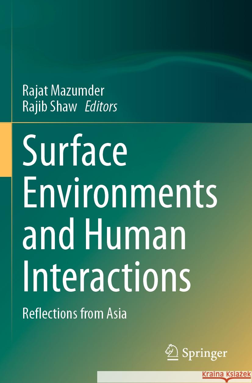 Surface Environments and Human Interactions  9789819701148 Springer Nature Singapore - książka