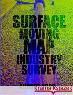 Surface Moving Map Industry Survey U. S. Department of Transportation 9781499385526 Createspace - książka