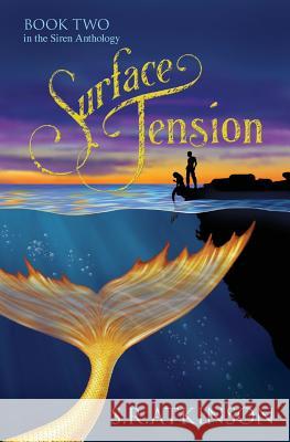 Surface Tension S. R. Atkinson 9780996455053 Sratkinson - książka