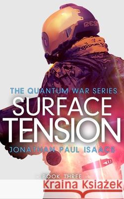Surface Tension Isaacs Jonathan Paul Isaacs 9798548002785 Independently published - książka