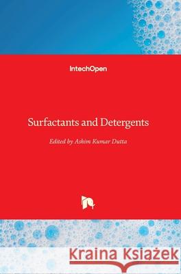 Surfactants and Detergents Ashim Dutta 9781789846607 Intechopen - książka