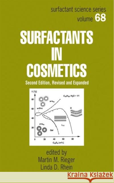 Surfactants in Cosmetics Martin Rieger Linda D. Rhein  9780824798055 Taylor & Francis - książka