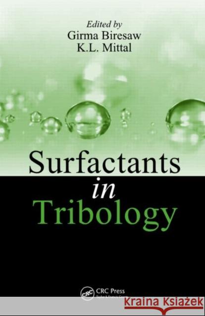 Surfactants in Tribology, Volume 1 Girma Biresaw 9781420060072  - książka