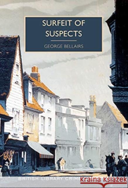Surfeit of Suspects George Bellairs Martin Edwards  9780712352383 British Library Publishing - książka