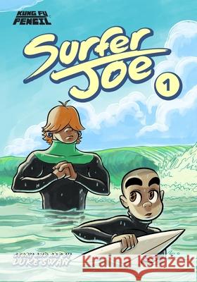 Surfer Joe: Issue 1 Swan, Luke 9798651578696 Independently published - książka