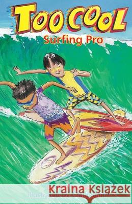 Surfing Pro - Toocool Series Phil Kettle Craig Smith 9781922872685 Wellington (Aust) Pty Ltd - książka