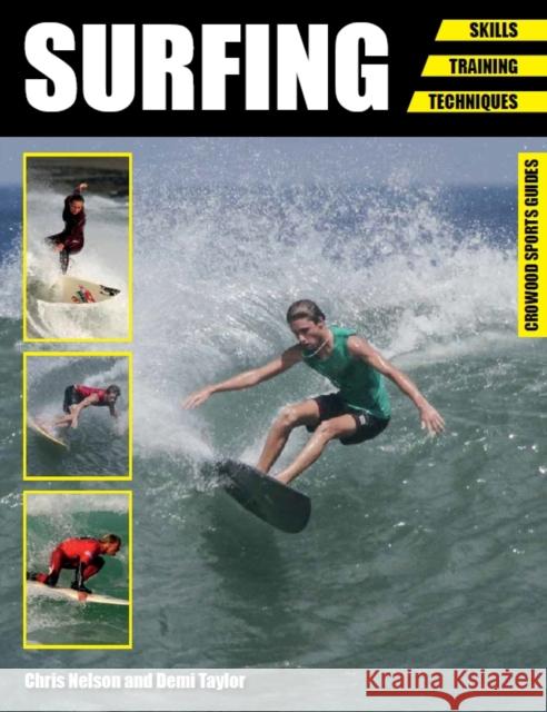 Surfing: Skills - Training - Techniques Taylor, Demi 9781785002281 Crowood Sports Guides - książka